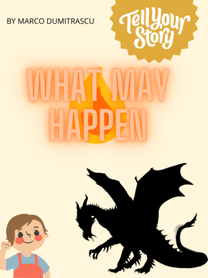 cover image of What May Happen